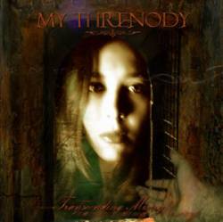 My Threnody : Transcending Misery